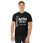 Faith Over Fear T-Shirt (Unisex)