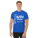 Faith Over Fear T-Shirt (Unisex)