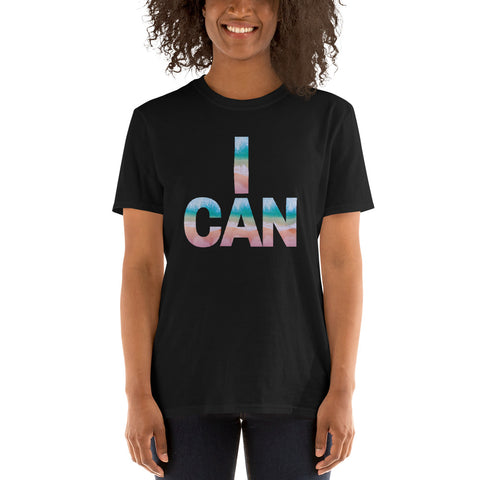 I Can T-Shirt (Unisex)